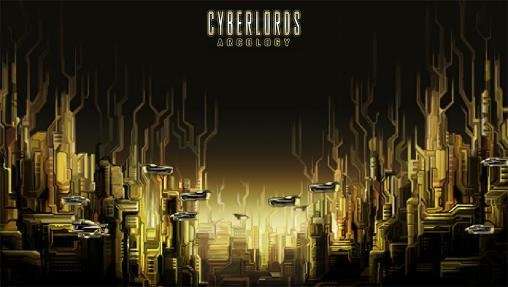 game pic for Cyberlords: Arcology